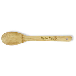 My Father My Hero Bamboo Spoon - Double Sided