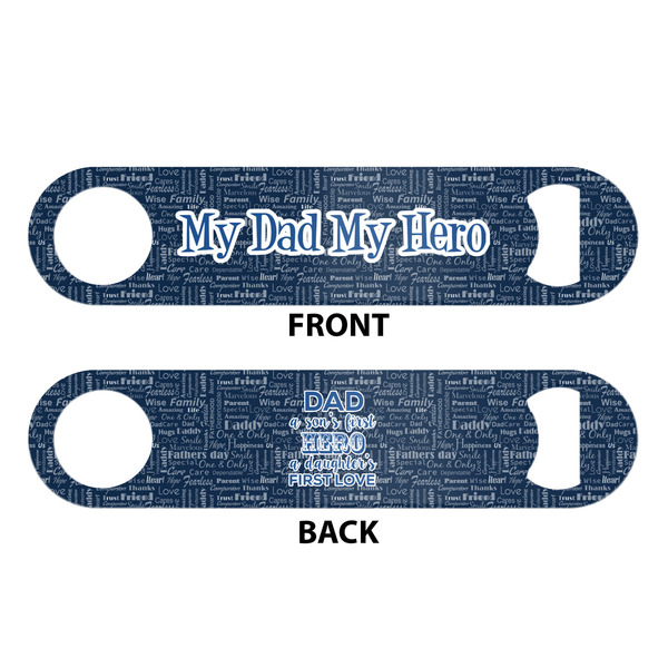 My Father My Hero Bar Bottle Opener - White - Approval