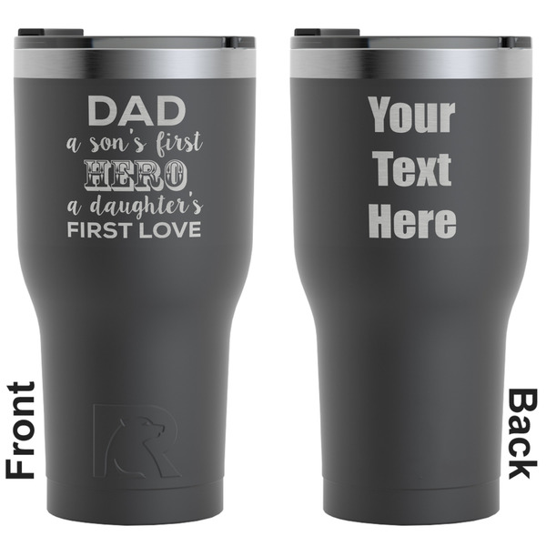 Custom My Father My Hero RTIC Tumbler - Black - Engraved Front & Back (Personalized)