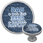 My Father My Hero Cabinet Knob (Silver)