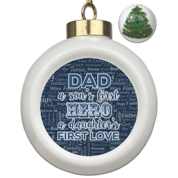Custom My Father My Hero Ceramic Ball Ornament - Christmas Tree
