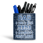 My Father My Hero Ceramic Pen Holder