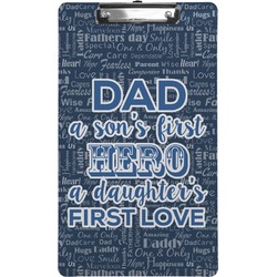 My Father My Hero Clipboard (Legal Size)