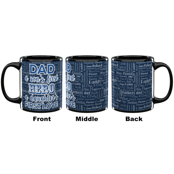 My Father My Hero Coffee Mug - 11 oz - Black APPROVAL