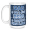 My Father My Hero Coffee Mug - 15 oz - White