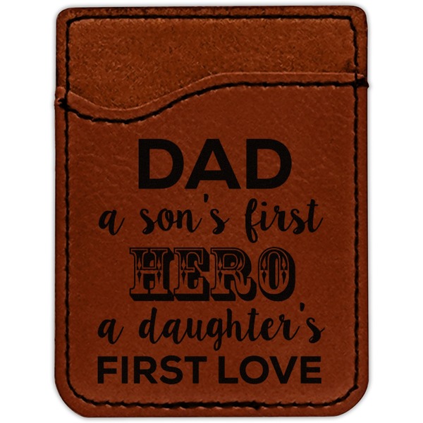 My Father My Hero Cognac Leatherette Phone Wallet close up