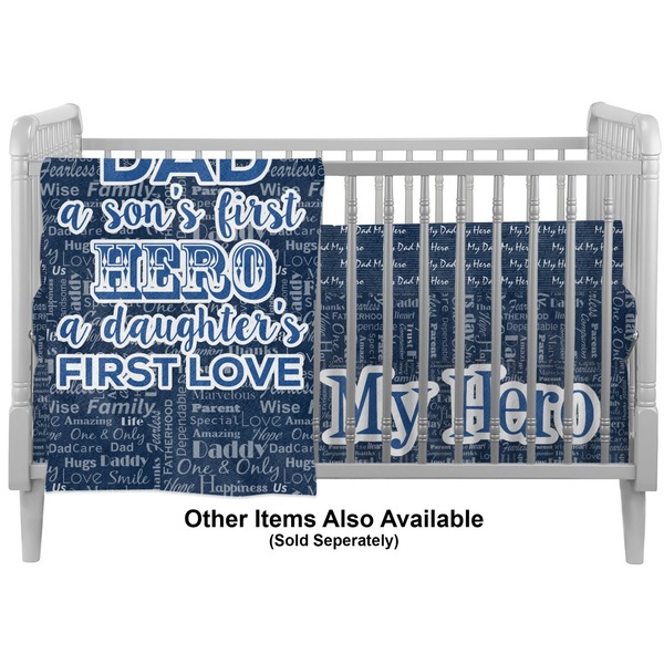 My Father My Hero Crib - Profile Sold Seperately
