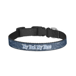My Father My Hero Dog Collar - Small (Personalized)