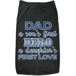 My Father My Hero Black Pet Shirt - XL
