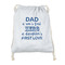 My Father My Hero Drawstring Backpack - Sweatshirt Fleece - Double Sided