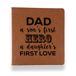 My Father My Hero Leather Binder - 1" - Rawhide