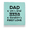My Father My Hero Leather Binder - 1" - Teal