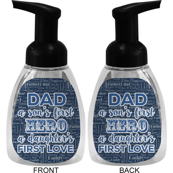 My Father My Hero Foam Soap Bottle (Front & Back)