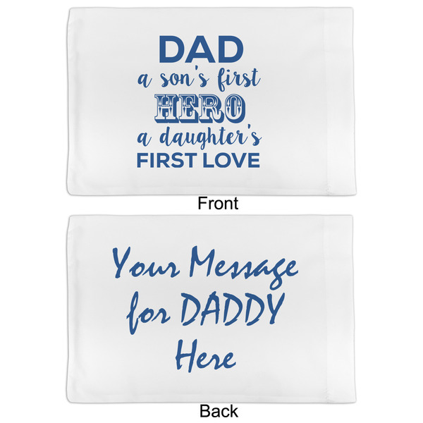 My Father My Hero Full Pillow Case - APPROVAL (partial print)