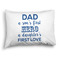 My Father My Hero Pillow Case - Standard - Graphic