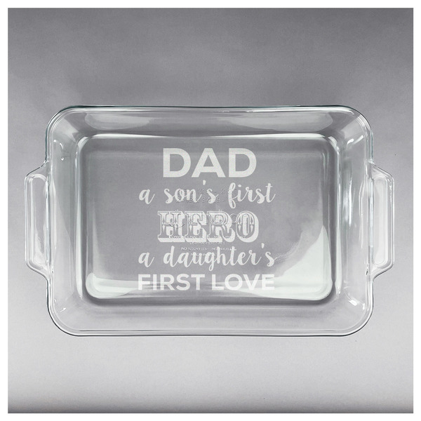 My Father My Hero Glass Baking Dish - APPROVAL (13x9)