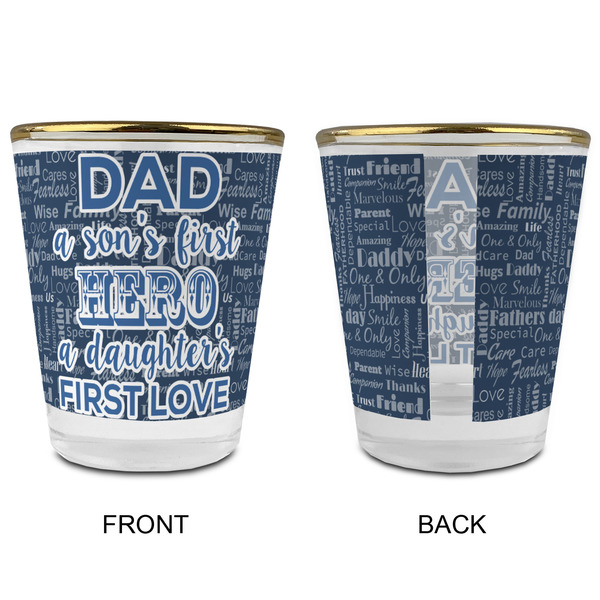 My Father My Hero Glass Shot Glass - with gold rim - APPROVAL
