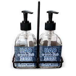 My Father My Hero Glass Soap & Lotion Bottles