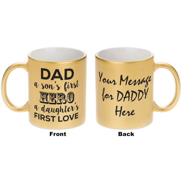 My Father My Hero Gold Mug - Apvl
