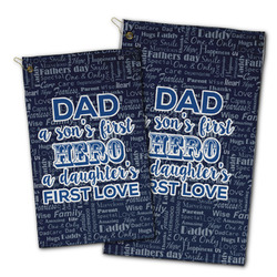 My Father My Hero Golf Towel - Poly-Cotton Blend