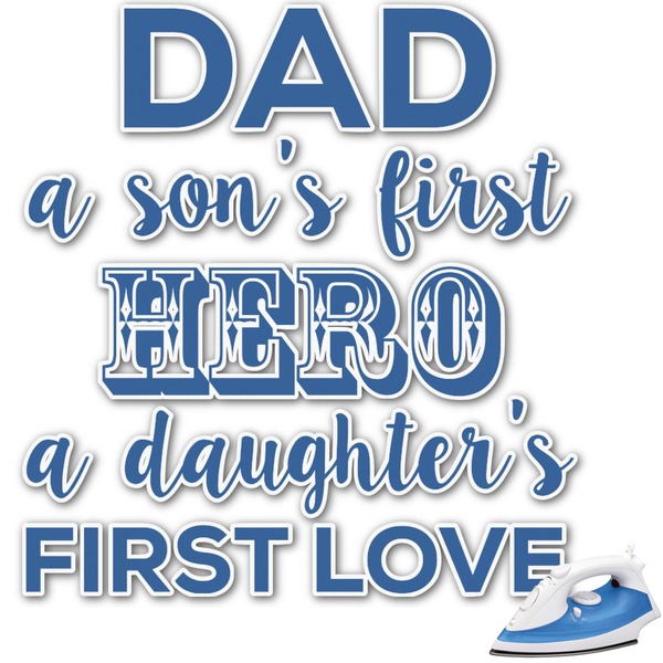 Custom My Father My Hero Graphic Iron On Transfer - Up to 15"x15"