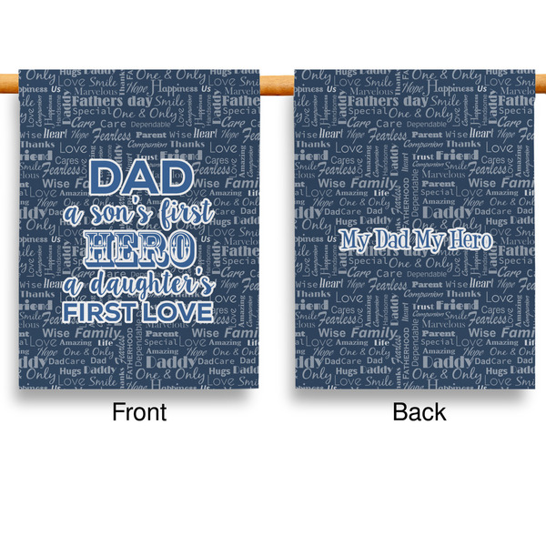 My Father My Hero House Flags - Double Sided - APPROVAL