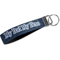 My Father My Hero Webbing Keychain Fob - Large (Personalized)