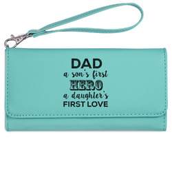 My Father My Hero Ladies Leatherette Wallet - Laser Engraved- Teal
