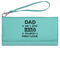 My Father My Hero Ladies Wallet - Leather - Teal - Front View