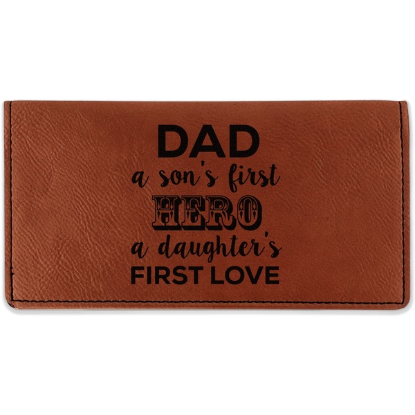 Custom My Father My Hero Leatherette Checkbook Holder - Double Sided (Personalized)