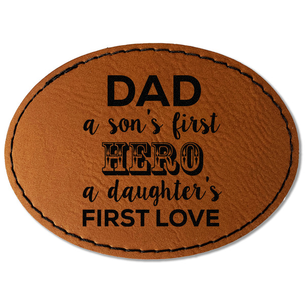 Custom My Father My Hero Faux Leather Iron On Patch - Oval