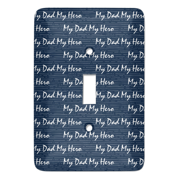 Custom My Father My Hero Light Switch Cover (Single Toggle) (Personalized)