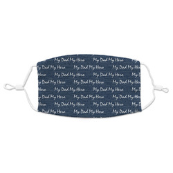My Father My Hero Adult Cloth Face Mask (Personalized)
