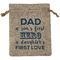 My Father My Hero Medium Burlap Gift Bag - Front