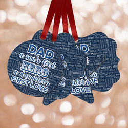 My Father My Hero Metal Ornaments - Double Sided