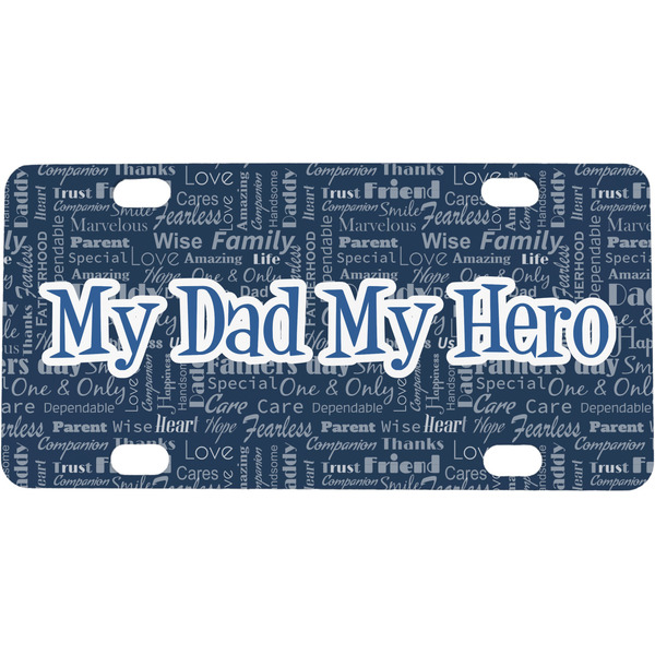 Custom My Father My Hero Mini / Bicycle License Plate (4 Holes)