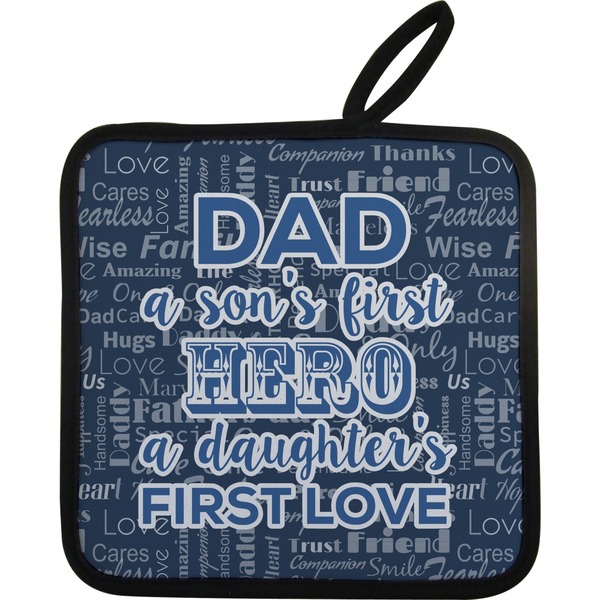 Custom My Father My Hero Pot Holder