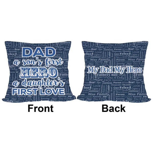 My Father My Hero Outdoor Pillow - 20x20
