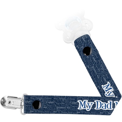 My Father My Hero Pacifier Clip