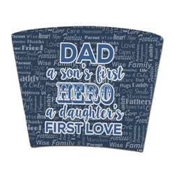My Father My Hero Party Cup Sleeve - without bottom