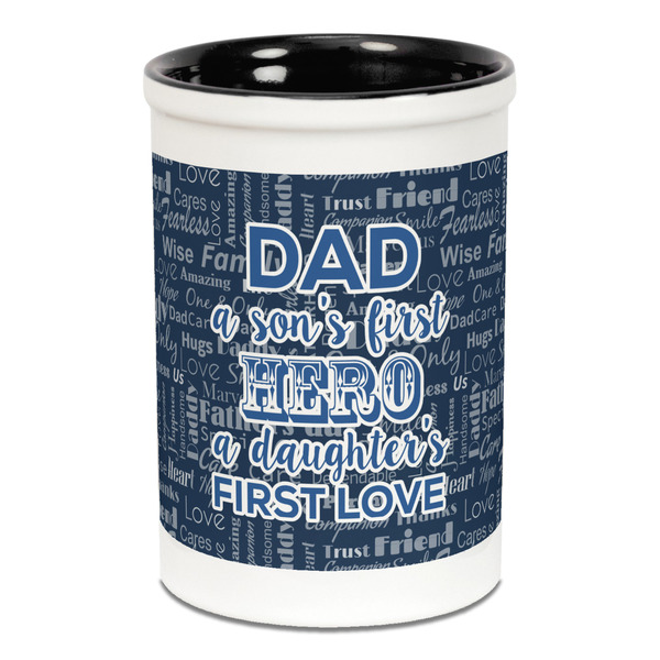 Custom My Father My Hero Ceramic Pencil Holders - Black