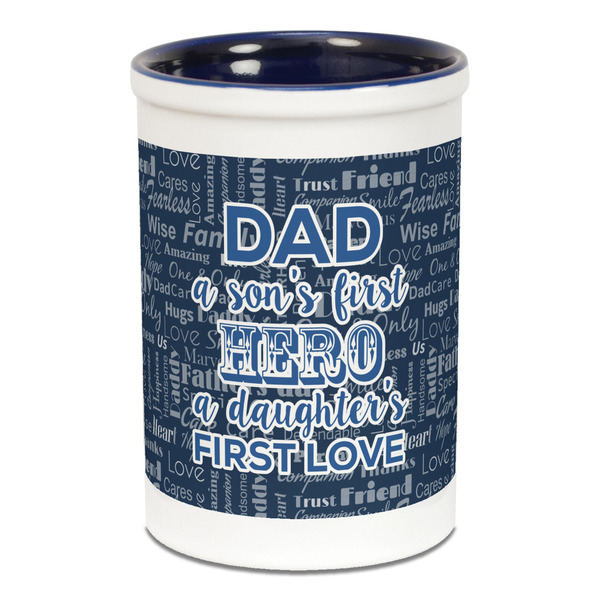 Custom My Father My Hero Ceramic Pencil Holders - Blue