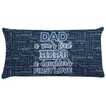 My Father My Hero Pillow Case