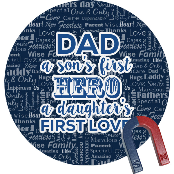 Custom My Father My Hero Round Fridge Magnet