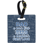 My Father My Hero Plastic Luggage Tag - Square