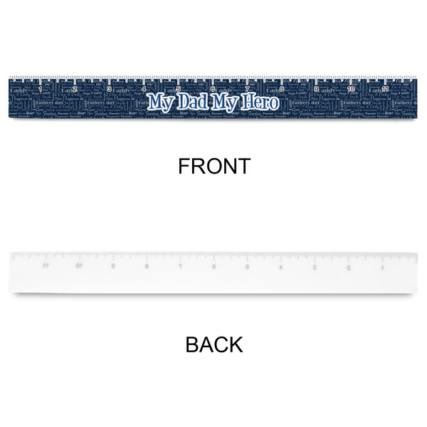 My Father My Hero Plastic Ruler - 12" - APPROVAL