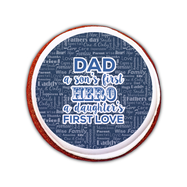 My Father My Hero Printed Icing Circle - Small - On Cookie