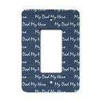 My Father My Hero Rocker Style Light Switch Cover