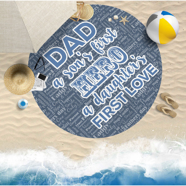 My Father My Hero Round Beach Towel Lifestyle