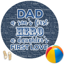 My Father My Hero Round Beach Towel